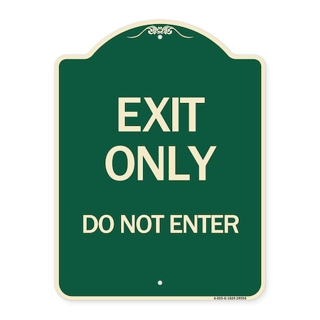 Signmission Exit Only Do Not Enter Heavy-Gauge Aluminum Architectural Sign, 24" H, G-1824-24554 A-DES-G-1824-24554